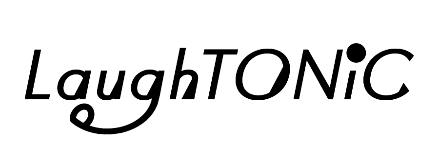 LaughTONiC